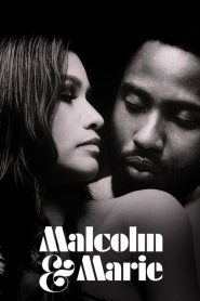 Malcolm and Marie Full Movie Download Free | HdMp4Mania